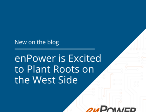 enPower is Excited to Plant Roots on the West Side